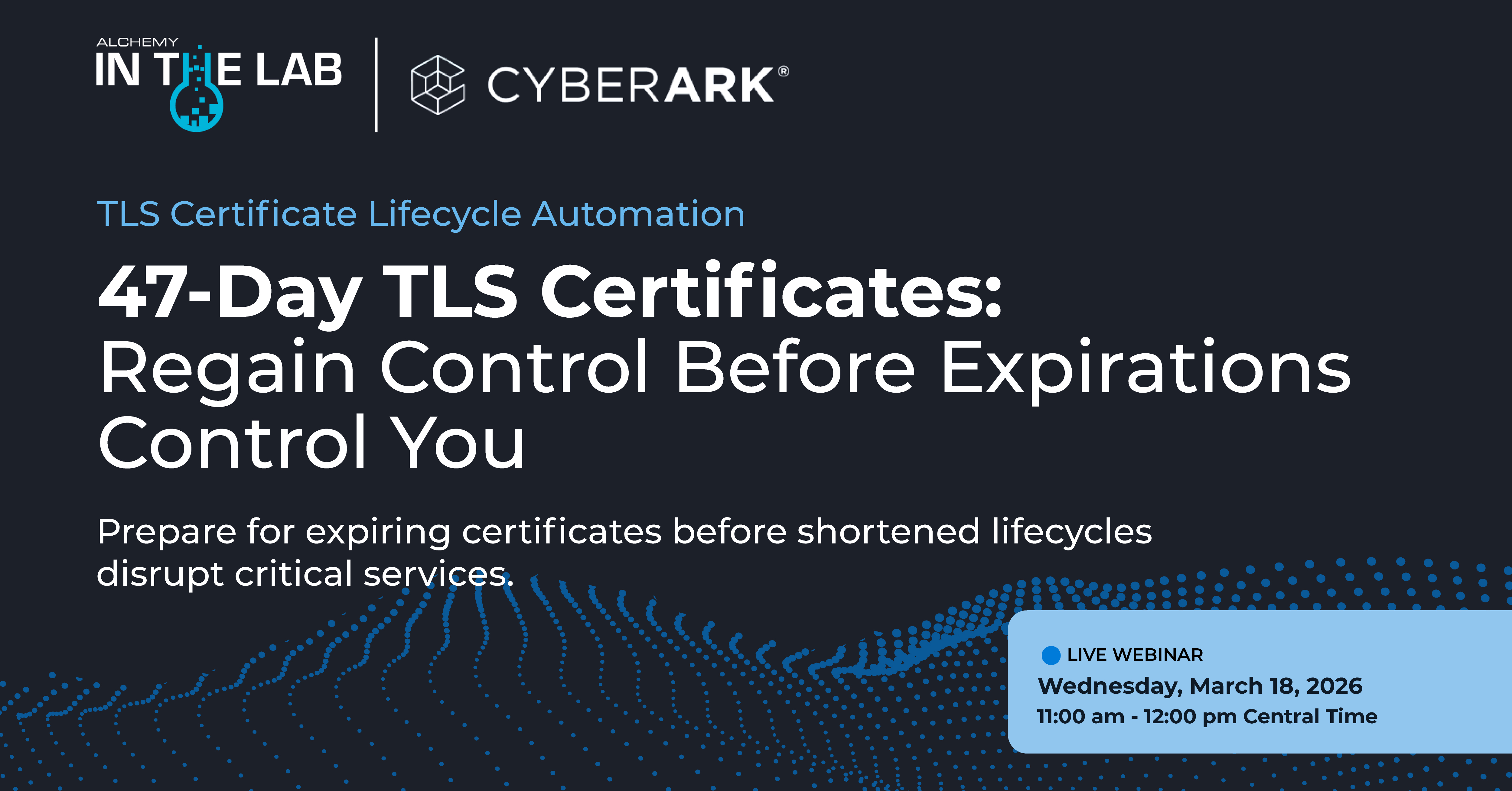 47-Day TLS Certificates: Automate Lifecycle Management | Alchemy ...
